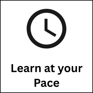 Learn at your Pace